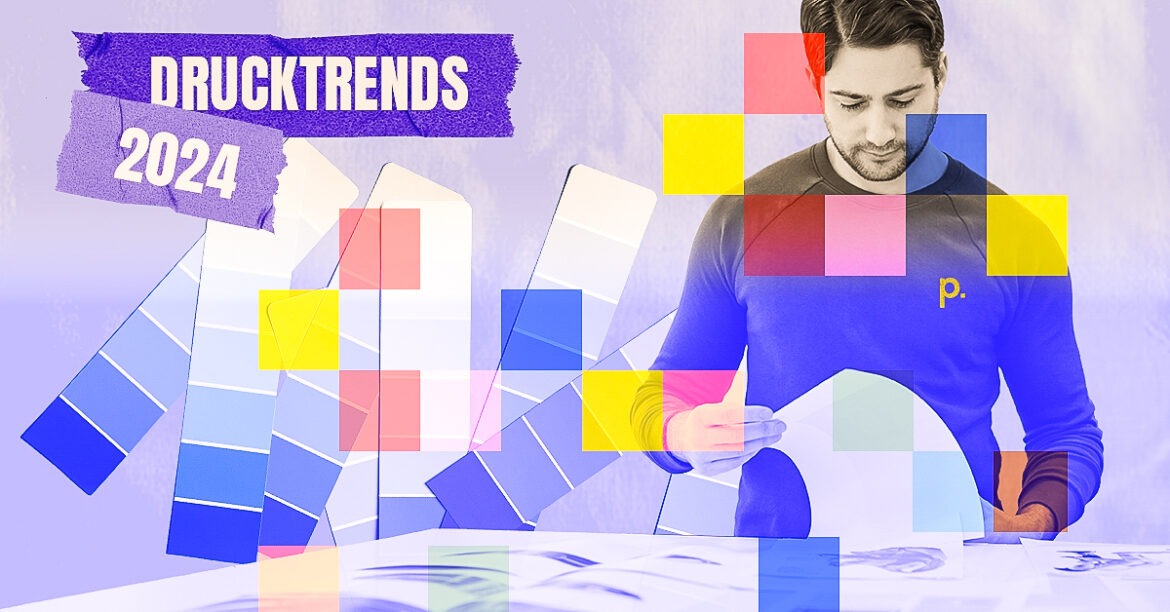 Was erwartet die Druckindustrie im Jahr 2024? Analyse der wichtigsten Trends